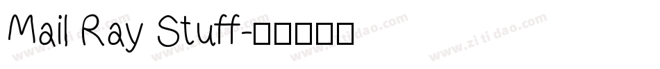 Mail Ray Stuff字体转换